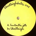 Ghostleigh - Fantastic Jets