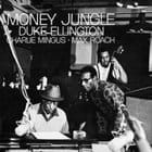 Duke Ellington - Money Jungle