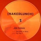 Jon Convex - Your Mind (Or Mine)