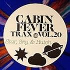 Cabin Fever - Trax Vol. 20