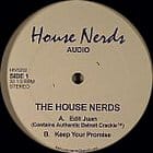 The House Nerds - Edit Juan / Keep Your Promise 