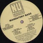 Mandatory Bass - Got Me Groovin