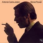 Antonio Carlos Jobim - Stone Flower