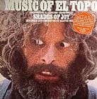 Shades of Joy - The Music of El Topo