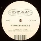 Storm Queen - Look Right Through rmx part 2