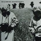 ASC and Sam KDC - Decayed Society