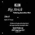 Big Strick ft Generation Next - Alpha & Omega