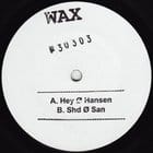 Wax - No.30303 Remixed