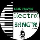 Erik Travis - Electro Bangn