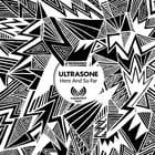 Ultrasone - Here and So Far Ep