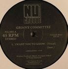 Groove Commitee - I Want You To Know