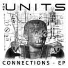 The Units - Connections ep (Inc Todd Terje rmx)