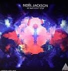 Noel Jackson - My Baby Don't Stop