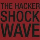 The Hacker - Shockwave