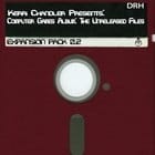 Kerri Chandler - Computer Games: The Unreleased Files: Expansion Pack 0.2 