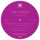 Tom Trago - Iris (Larry Heard / Kink / Linkwood remixes)