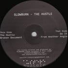 Slowburn - The Hustle