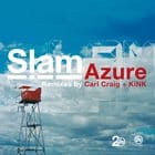 Slam - Azure Remixes