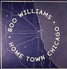 Boo Williams - Home Town Chicago