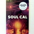 Various Artists - Soul Cal: Disco & Modern Soul Masterpieces 1971-1982