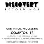 Olin & Co. Processing - Compton EP