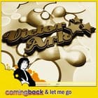 Victor Ark - Coming Back & Let Me go