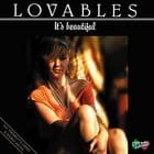 Lovables - It's Beautiful