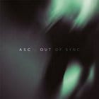 ASC - Out Of Sync