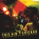 Various Artists - Richard Sen Presents This Ain´t Chicago