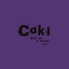 Coki - Don’t Get It Twisted Vol. 2 