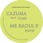 Cazuma / Mr Raoul K - Yume / Envie