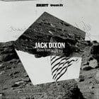 Jack Dixon - Above from the Below