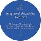 Torquato & Boghosian - Torquato & Boghosian Remixes