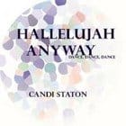 Candi Staton  - Hallelujah Anyway (Larse rmx)