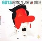 Guts - Brand New Revolution