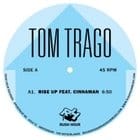 Tom Trago - Rise Up / Sky High