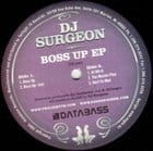 Dj Surgeon - Boss Up ep