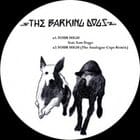 The Barking Dogs featuring Tom Trago - Your High