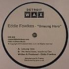 Eddie Fowlkes - Unsung Hero Ep.