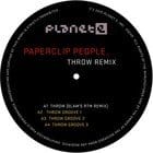 Paperclip People - Throw (SlamÂ’s RTM Remix + Lock Grooves) 