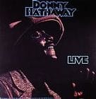 Donny Hathaway - Live