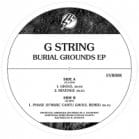 G String - Burial Grounds