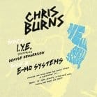 Chris Burns - I.Y.E. / E-mo Systems 