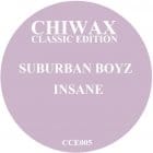 Suburban Boyz - Insane