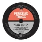 Perseus Traxx - Raw Cuts