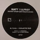 Matt Tolfrey - Distant Story (Mr Fingers rmx)