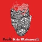 Kris Wadsworth - Death