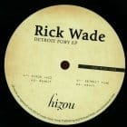 Rick Wade - Detroit Fury ep