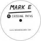 Mark E - Crossing Paths