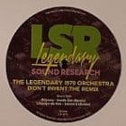 The Legendary 1979 Orchestra  - Didn't Invent The Remix